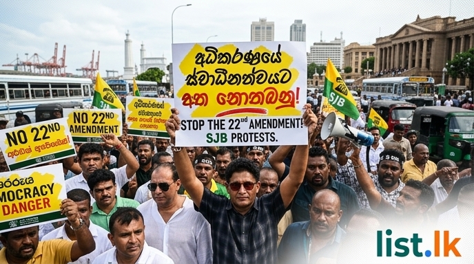 SJB Announces Major Colombo Protest Against Proposed 22nd Amendment